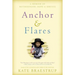 Anchor and Flares