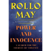 Power and Innocence: A Search for the Sources of Violence