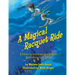 A Magical Racquet Ride: Journey to the Four Grand Slam Tournaments of Tennis