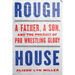 Rough House: A Father, a Son, and the Pursuit of Pro Wrestling Glory