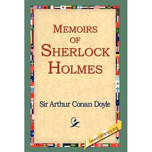 Memoirs of Sherlock Holmes