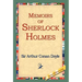Memoirs of Sherlock Holmes