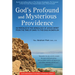 God's Profound and Mysterious Providence: As Revealed in the Genealogy of Jesus Christ from the Time of David to the Exile in Babylon (Book 4)