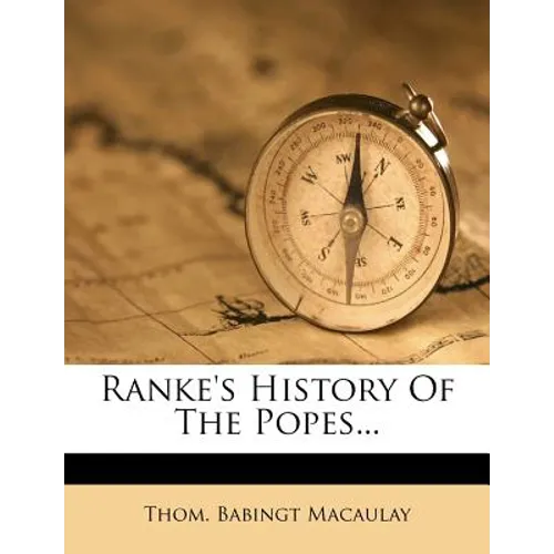 Ranke's History of the Popes...
