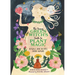 The Young Green Witch's Guide to Plant Magic: Rituals and Recipes from Nature