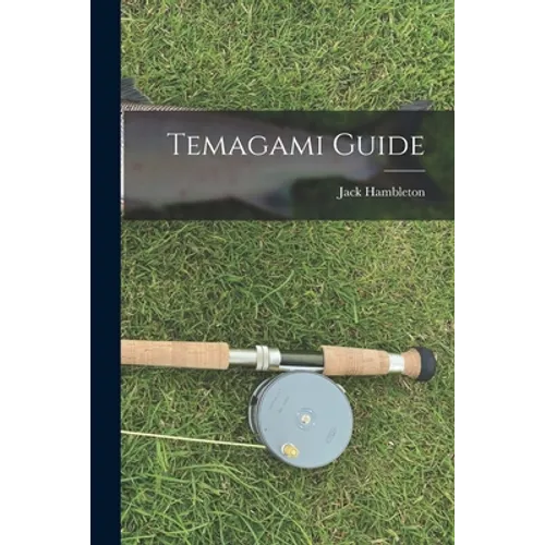Temagami Guide