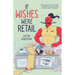 If Wishes Were Retail