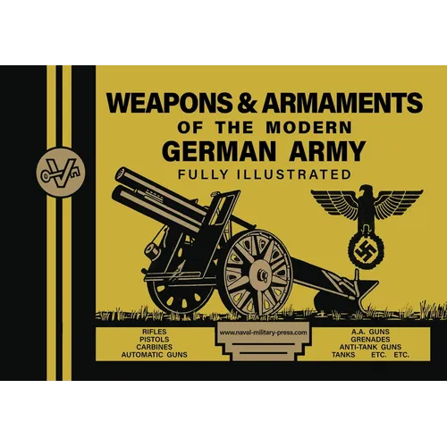 Weapons & Armaments of the Modern German Army