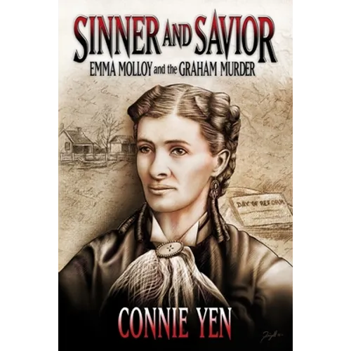 Sinner and Savior: Emma Molloy and the Graham Murder