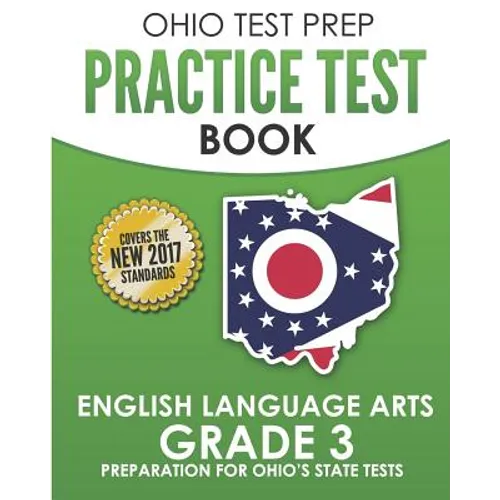 OHIO TEST PREP Practice Test Book English Language Arts Grade 3: Preparation for Ohio's State Tests