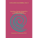 COLLEGE ALGEBRA, Vol. 2: Equations, Systems, Inequalities, Complex numbers, Polynomials, Progressions