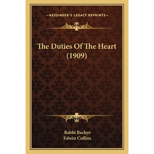 The Duties Of The Heart (1909)