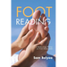 Foot Reading: A Reflexology Primer on Foot Assessment