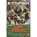 BattleTech: Fox Tales (The Collected Fox Patrol Stories)