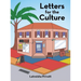 Letters for the Culture
