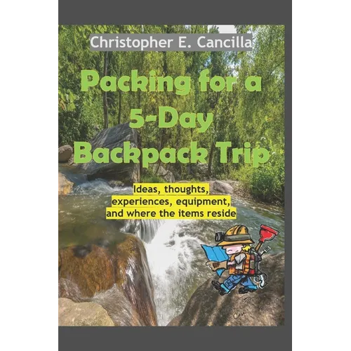 Packing for a 5-Day Backpack Trip