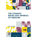 The Common Rocks And Minerals Of Missouri