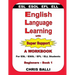 English Language Learning with Super Support: Beginners - Book 1: A WORKBOOK For ESL / ESOL / EFL / ELL Students