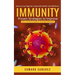 Immunity: How to Use Yoga for Improved Health and Wellness (Proven Strategies to Improve Your Immune System During Pandemic)