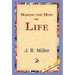 Making the Most of Life