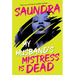 My Husband's Mistress Is Dead