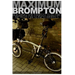 Maximum Brompton: Building the Fastest Electric Bicycle on 16 Inch Wheels