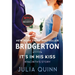 It's in His Kiss: Bridgerton