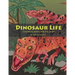 Dinosaur Life: Coloring Book for All Ages