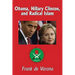 Obama, Hillary Clinton, and Radical Islam
