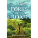 Forks in the Road
