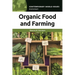 Organic Food and Farming: A Reference Handbook