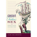 Credit, Fashion, Sex: Economies of Regard in Old Regime France