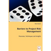 Barriers to Project Risk Management