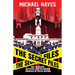 The Secret Files: Bill Deblasio, The NYPD, and the Broken Promises of Police Reform: Bill De Blasio, The NYPD, and the Broken Promises of Police Refor
