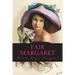 Fair Margaret