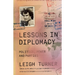 Lessons in Diplomacy: Politics, Power and Parties