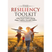 The Resiliency Toolkit: A Busy Parent's Guide to Raising Happy, Confident, Successful Children
