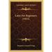 Latin For Beginners (1911)