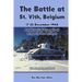 The Battle at St. Vith, Belgium, 17-23 December 1944: An Historical Example of Armor in the Defense: U.S. Army Armor School