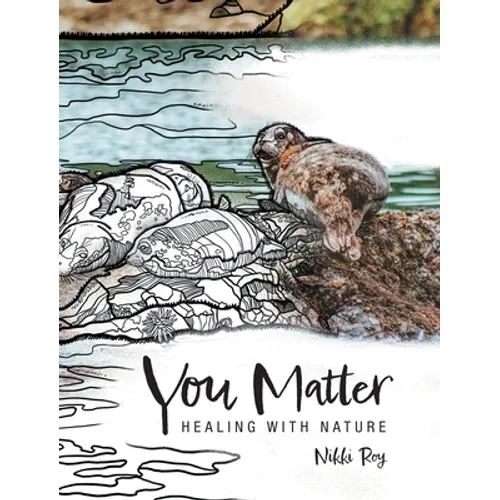 You Matter: Healing with Nature