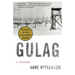 Gulag (Pulitzer Prize Winner): A History