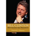 Bill Clinton: New Gilded Age President