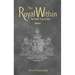 The Royal Within: Twisted Branches - Volume I