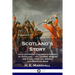 Scotland's Story: An Illustrated Children's History of Scotland - Its Leaders, Heroes and Kings from the Ancient and Medieval Eras