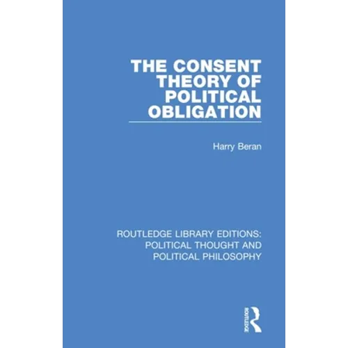 The Consent Theory of Political Obligation