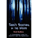 There's Something in the Woods