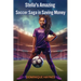 Stella's Amazing Soccer Saga in Saving Money