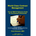 World Class Contract Management - The ULTIMATE Reference Guide for Purchasing Professionals