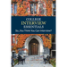 College Interview Essentials: So....you think you can interview?