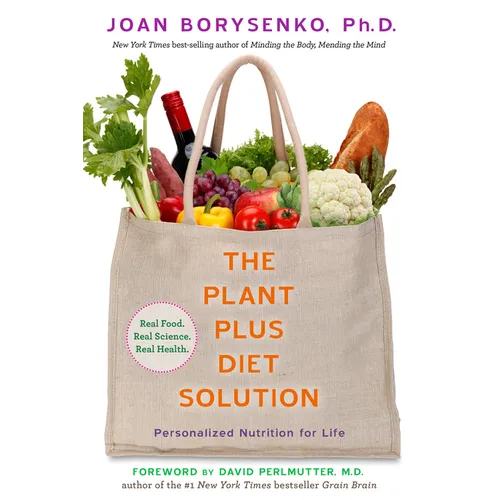 The PlantPlus Diet Solution: Personalized Nutrition for Life